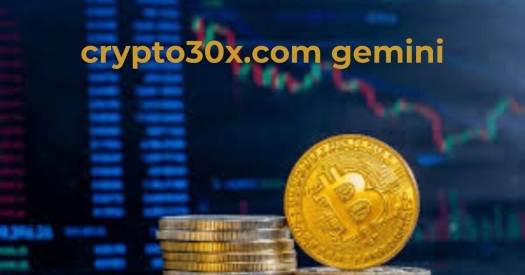 crypto30x.com gemini